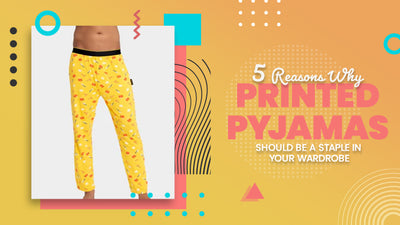 5 Reasons Why Printed Pyjamas Should Be a Staple in Your Wardrobe