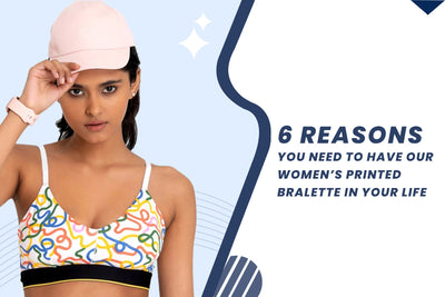 6 reasons you need to have our women’s printed bralette in your life