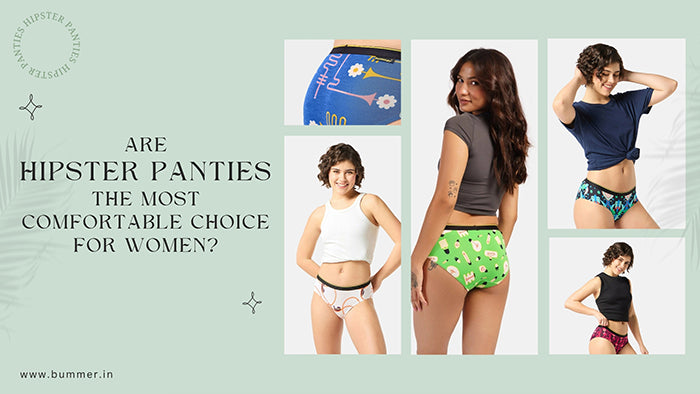 Are Hipster Panties The Most Comfortable Choice For Women?
