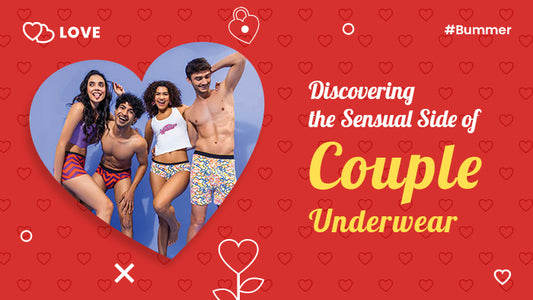 Discovering the Sensual Side of Couple Underwear