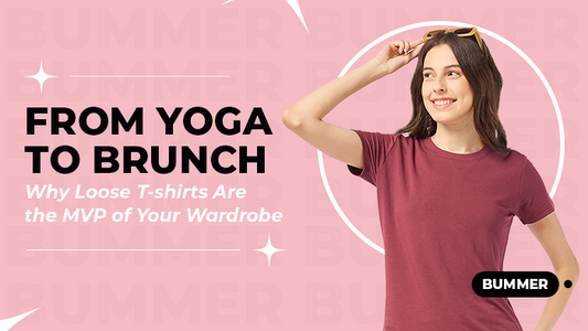 From Yoga to Brunch: Why Loose T-shirts Are the...