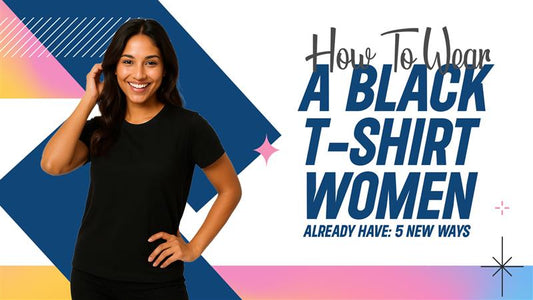 How To Wear A Black T‑Shirt Women Already Have:...