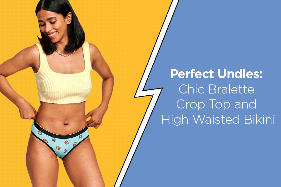 Perfect Undies: Chic Bralette Crop Top and High Waisted Bikini