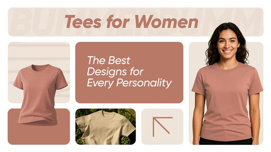 Tees for Women: The Best Designs for Every Pers...