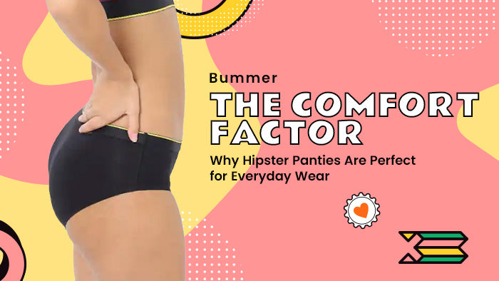 The Comfort Factor: Why Hipster Panties Are Perfect for Everyday Wear