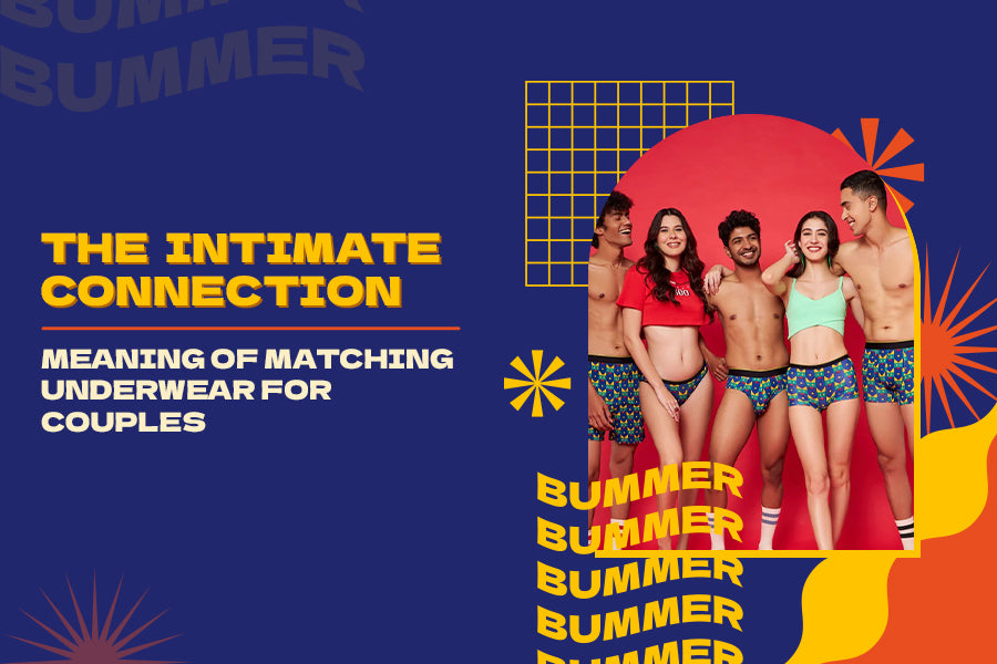 The Intimate Connection: Meaning of Matching Underwear for Couples