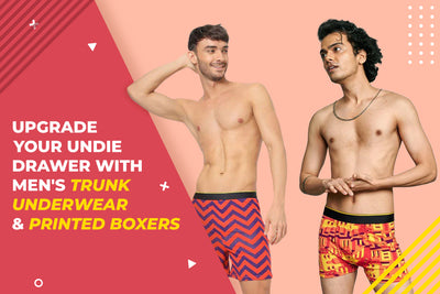 Upgrade Your Undie Drawer with Men's Trunk Underwear and Printed Boxers