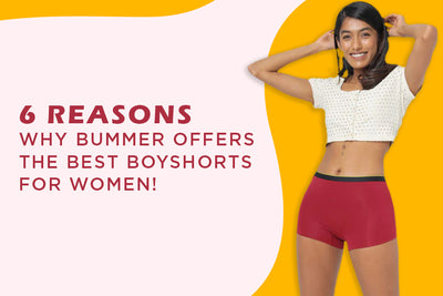 6 reasons why bummer offers the best boyshorts for women!
