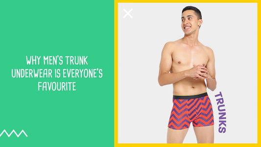 Why men’s trunk underwear is everyone’s favourite